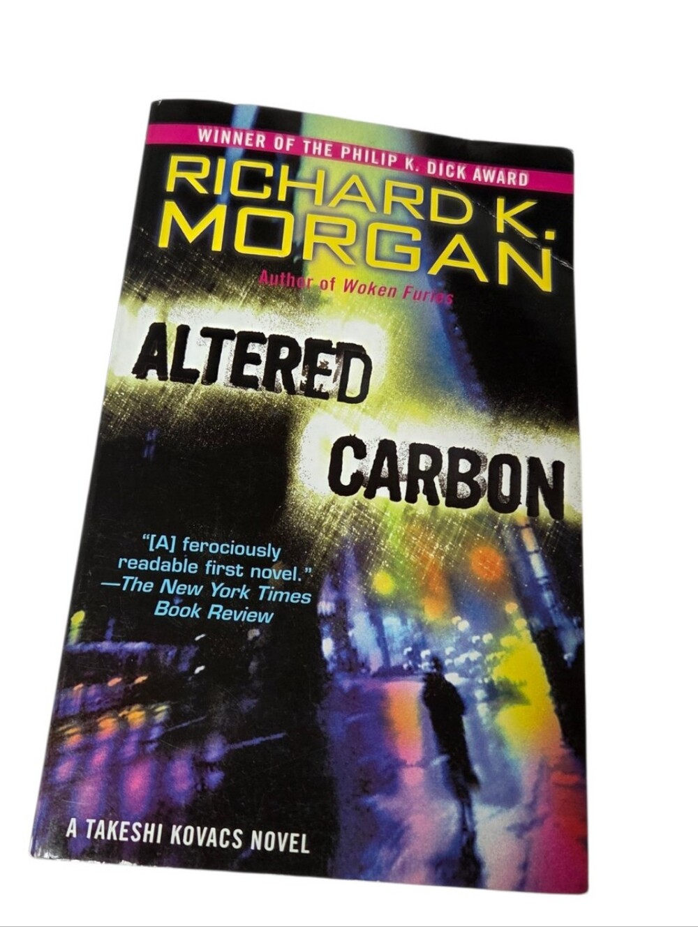 Altered Carbon Richard K. Morgan Paperback Takeshi Kovacs Sci Fi Cyberpunk Novel